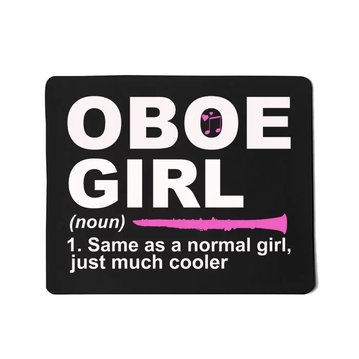 Funny Oboe Girl Definition Funny Oboe Mousepad