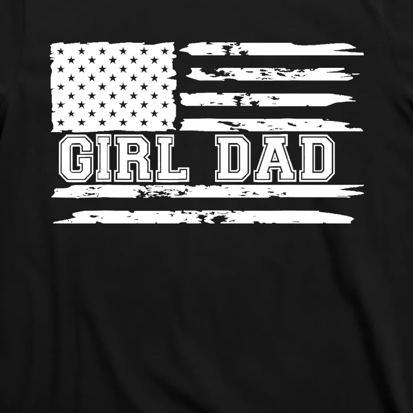 Father of Girl - Proud New Girl Dad - Fathers Day Gift T-Shirt