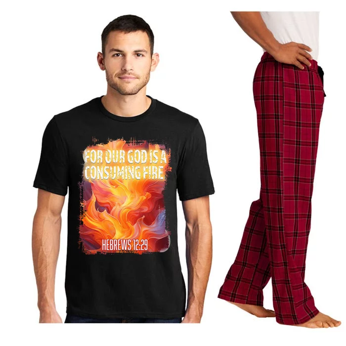 For Our God Is A Consuming Fire Hebrews 1229 Pajama Set