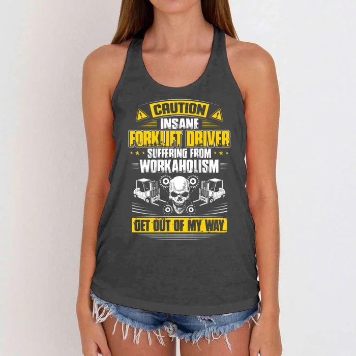 Forklift Operator Get Out Of My Way Forklift Driver Women's Knotted Racerback Tank