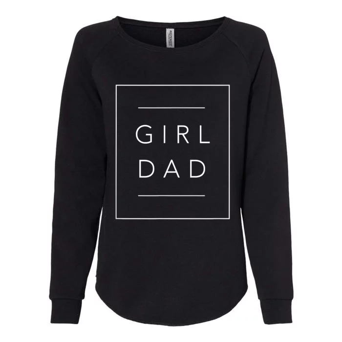 Father Of Girls , Proud New Girl Dad Womens California Wash Sweatshirt