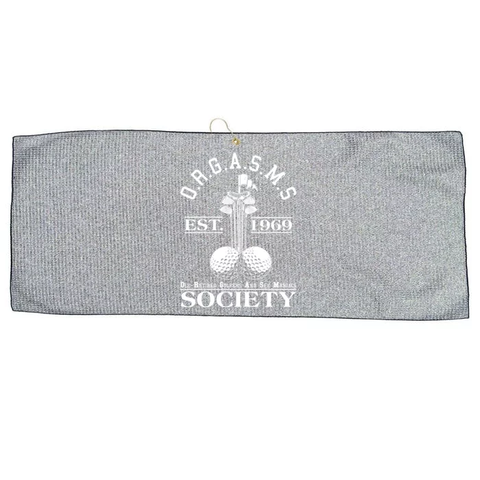 Funny ORGASMS Golf Society Est 1969 Large Microfiber Waffle Golf Towel