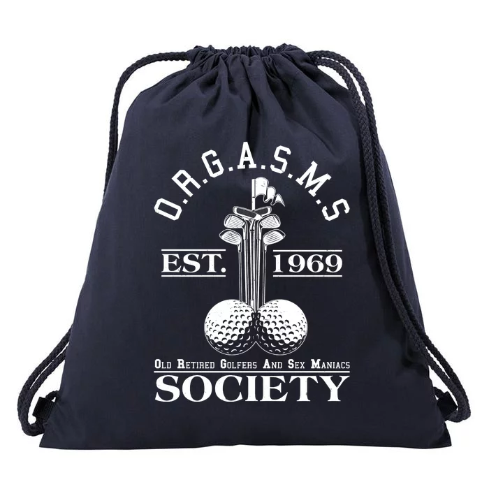 Funny ORGASMS Golf Society Est 1969 Drawstring Bag