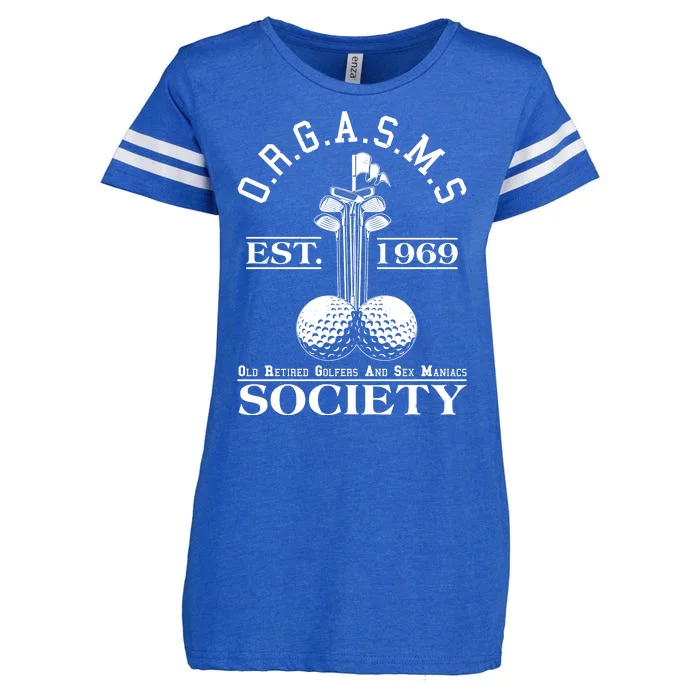 Funny ORGASMS Golf Society Est 1969 Enza Ladies Jersey Football T-Shirt