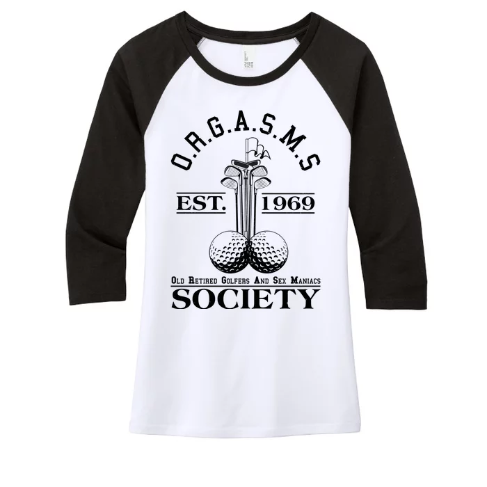 Funny ORGASMS Golf Society Est 1969 Women's Tri-Blend 3/4-Sleeve Raglan Shirt