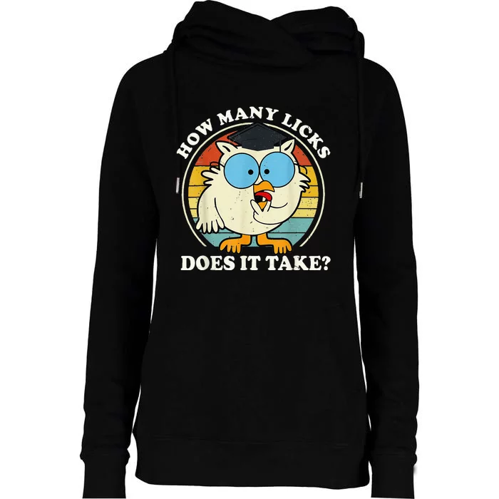 Funny Owl How Many Licks Does It Take Womens Funnel Neck Pullover Hood