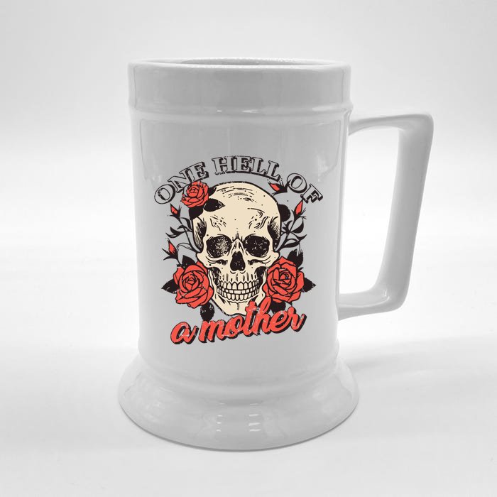 Floral One Hell Of A Mother Skeleton Skull Flower Front & Back Beer Stein