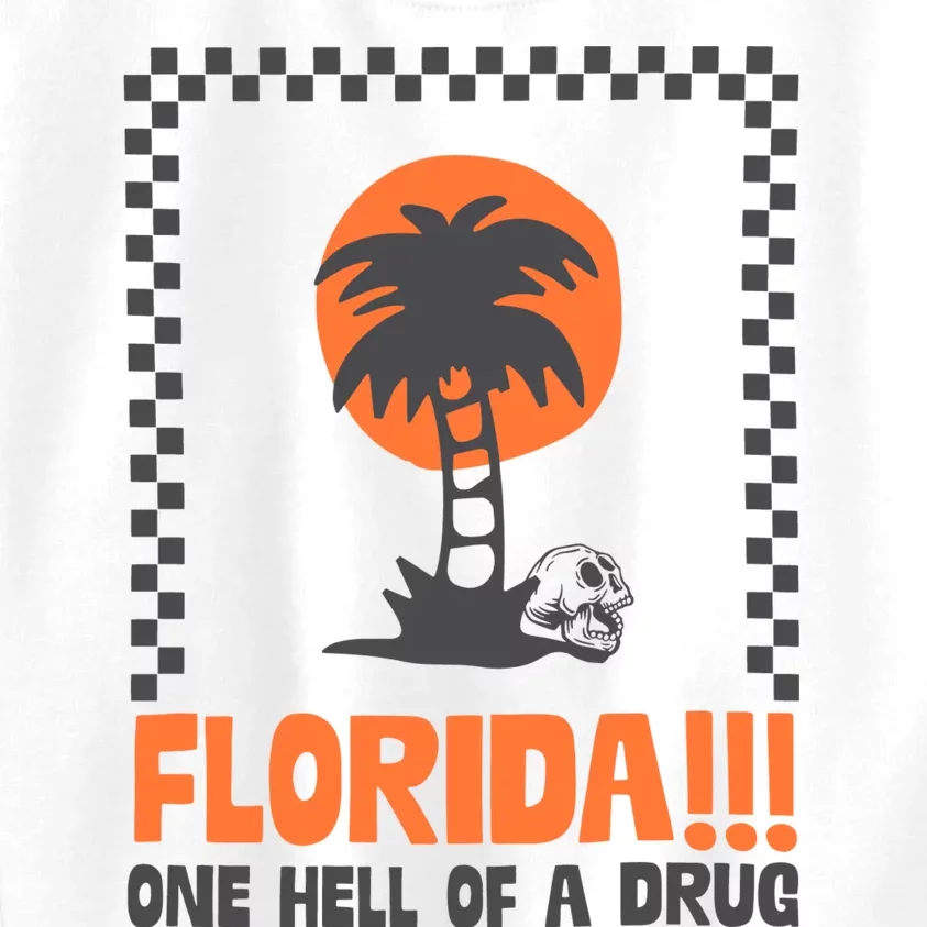 Florida One Hell Of A Drug Tortured Poets Ttpd Kids Sweatshirt