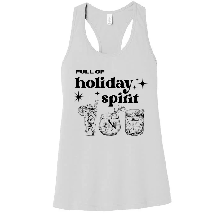 Full Of Holiday Spirit Women's Racerback Tank