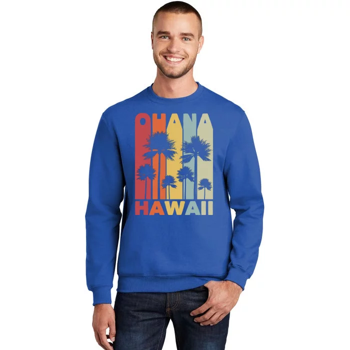 Family Ohana Hawaiian Retro Hawaii Tropical Summer Vacation Gift Tall Sweatshirt