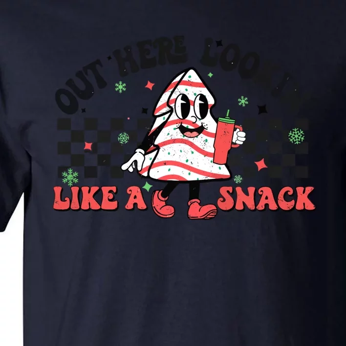 Funny Out Here Lookin Like A Snack Christmas Tree Cake Retro Cute Gift Tall T-Shirt