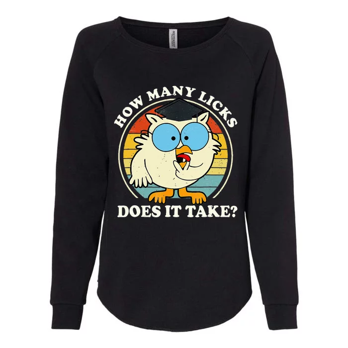 Funny Owl How Many Licks Does It Take Retro Vintage Womens California Wash Sweatshirt