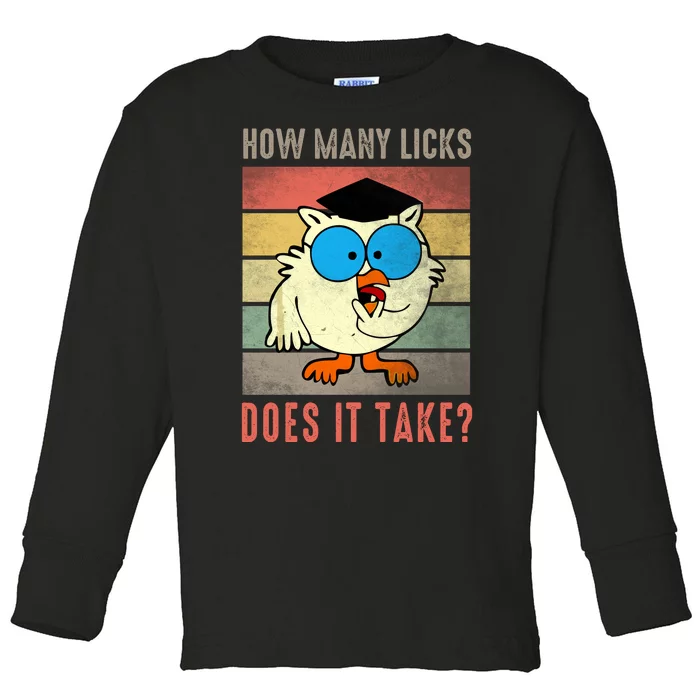 Funny Owl How Many Licks Does It Take Retro Vintage Toddler Long Sleeve Shirt