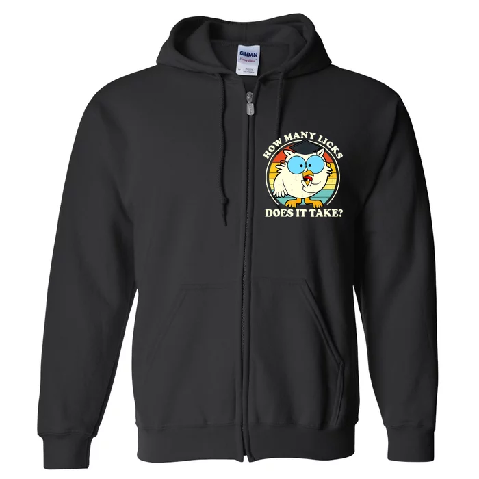 Funny Owl How Many Licks Does It Take Retro Vintage Full Zip Hoodie