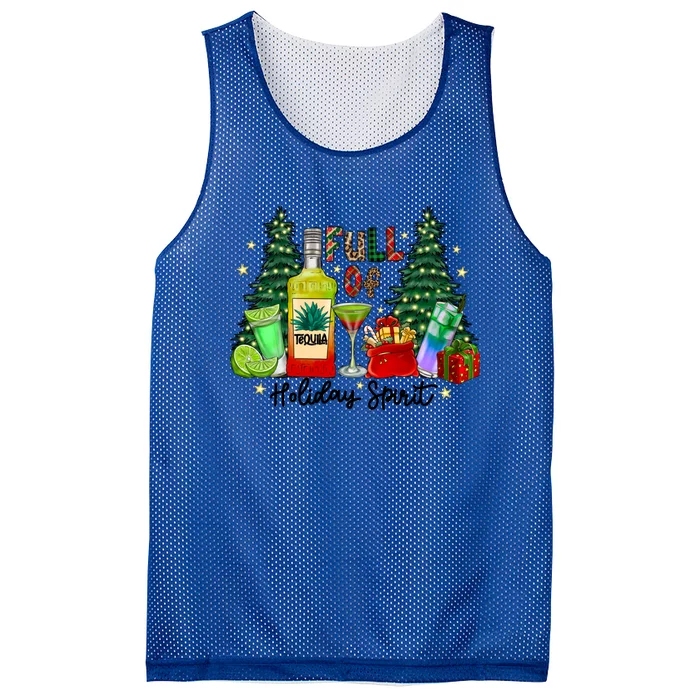 Full Of Holiday Spirit Christmas Tequila Ing Party Xmas Great Gift Mesh Reversible Basketball Jersey Tank