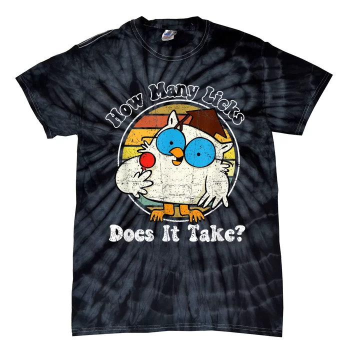 Funny Owl How Many Licks Does It Take Retro Vintage Tie-Dye T-Shirt