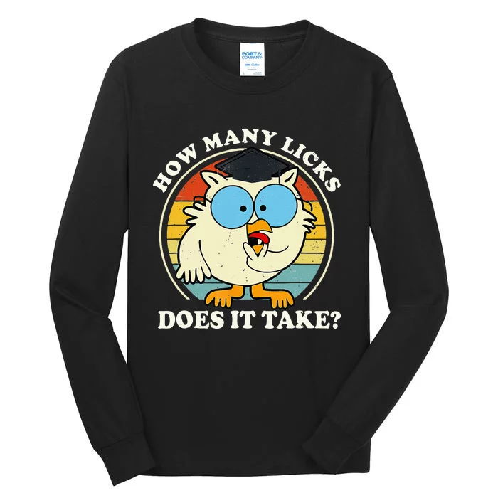 Funny Owl How Many Licks Does It Take Retro Vintage Tall Long Sleeve T-Shirt