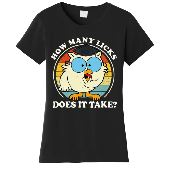 Funny Owl How Many Licks Does It Take Retro Vintage Women's T-Shirt