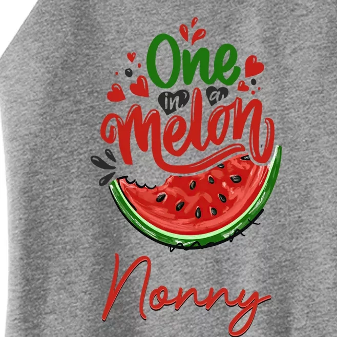 Funny One In A Melon Nonny Matching Group Gift Women’s Perfect Tri Rocker Tank