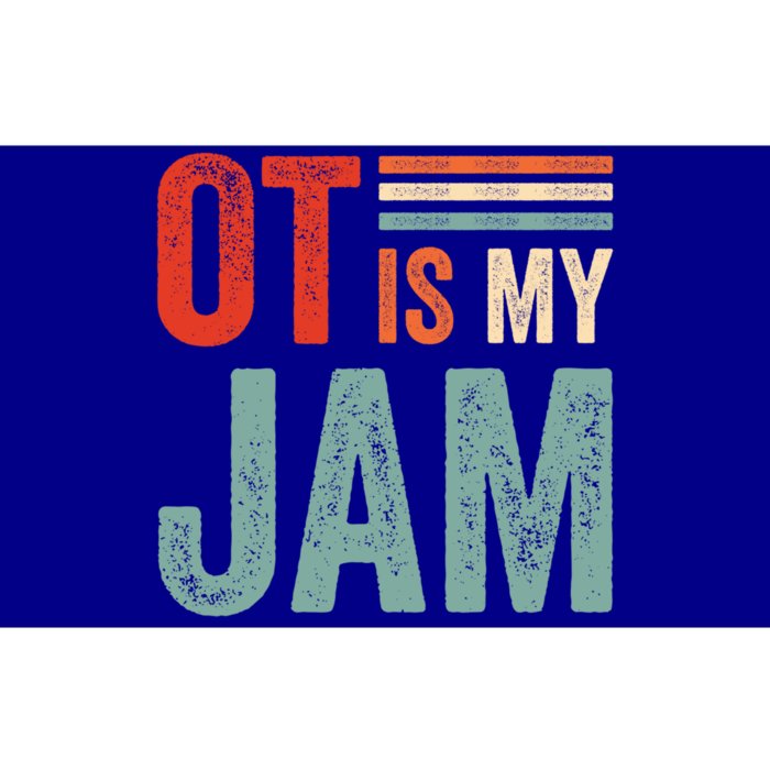 Funny Ot Is My Jam T Giftcool Gift Occupational Therapy Funny Gift Bumper Sticker