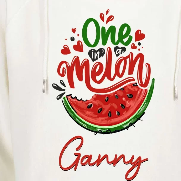 Funny One In A Melon Ganny Matching Group Gift Womens Funnel Neck Pullover Hood