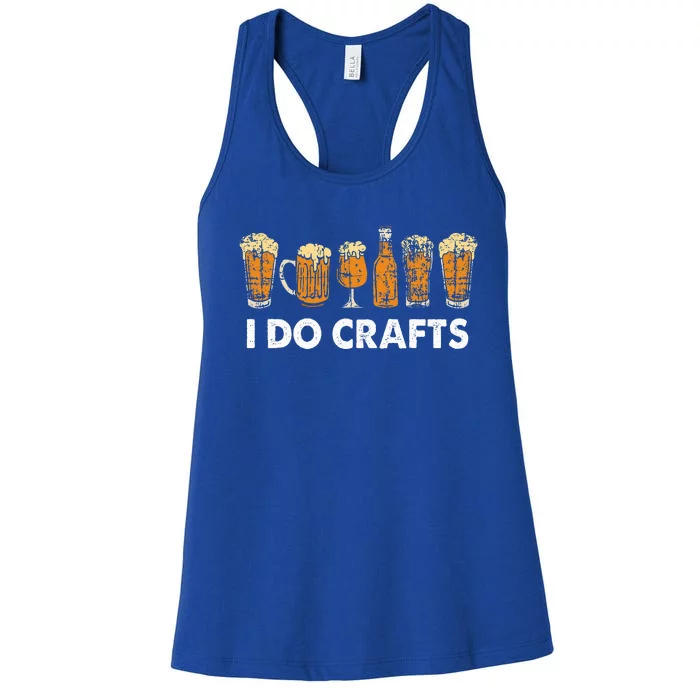 Funny Oktoberfest I Do Crafts Beer For German Beer Lovers Women's Racerback Tank