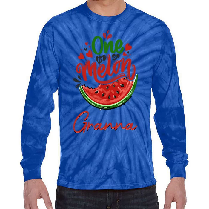 Funny One In A Melon Granna Matching Group Gift Tie-Dye Long Sleeve Shirt