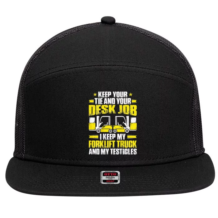 Forklift Operator I Keep My Forklift Truck Forklift Driver 7 Panel Mesh Trucker Snapback Hat