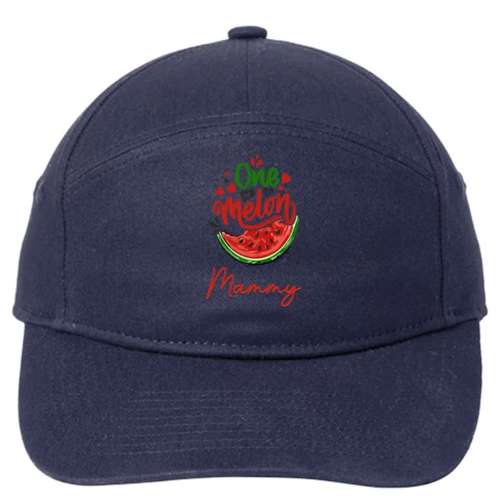 Funny One In A Melon Mammy Matching Group Gift 7-Panel Snapback Hat