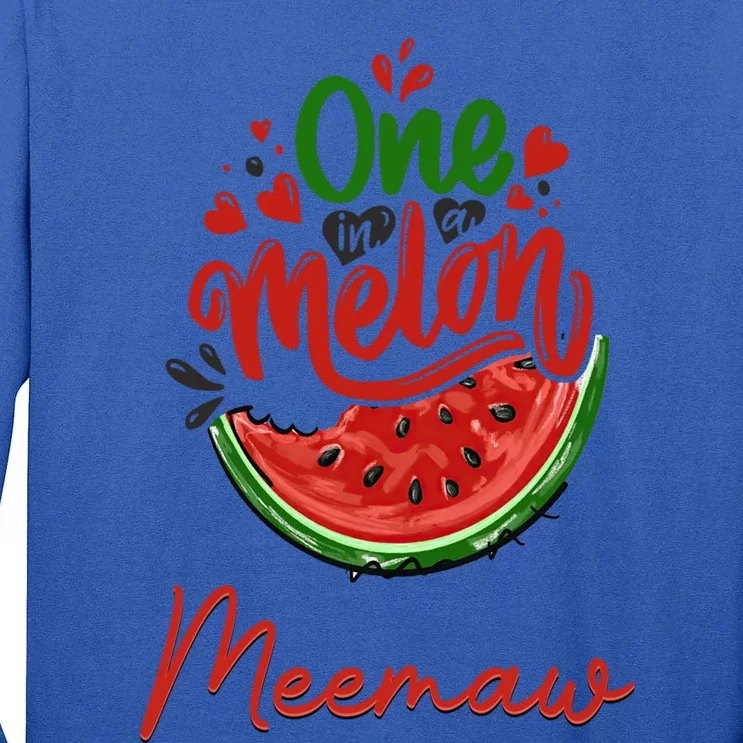 Funny One In A Melon Meemaw Matching Group Cool Gift Tall Long Sleeve T-Shirt