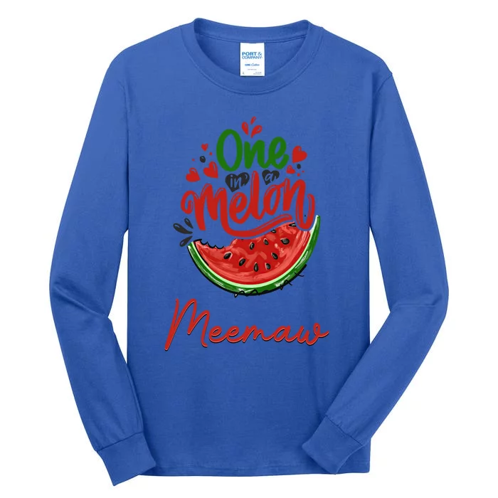 Funny One In A Melon Meemaw Matching Group Cool Gift Tall Long Sleeve T-Shirt