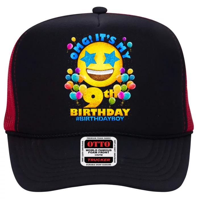 Funny OMG It's My 9th Birthday #BirthdayBoy Emoji High Crown Mesh Trucker Hat