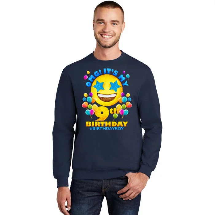 Funny OMG It's My 9th Birthday #BirthdayBoy Emoji Tall Sweatshirt