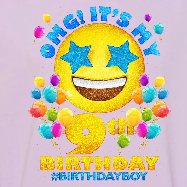 Funny OMG It's My 9th Birthday #BirthdayBoy Emoji Garment-Dyed Sweatshirt