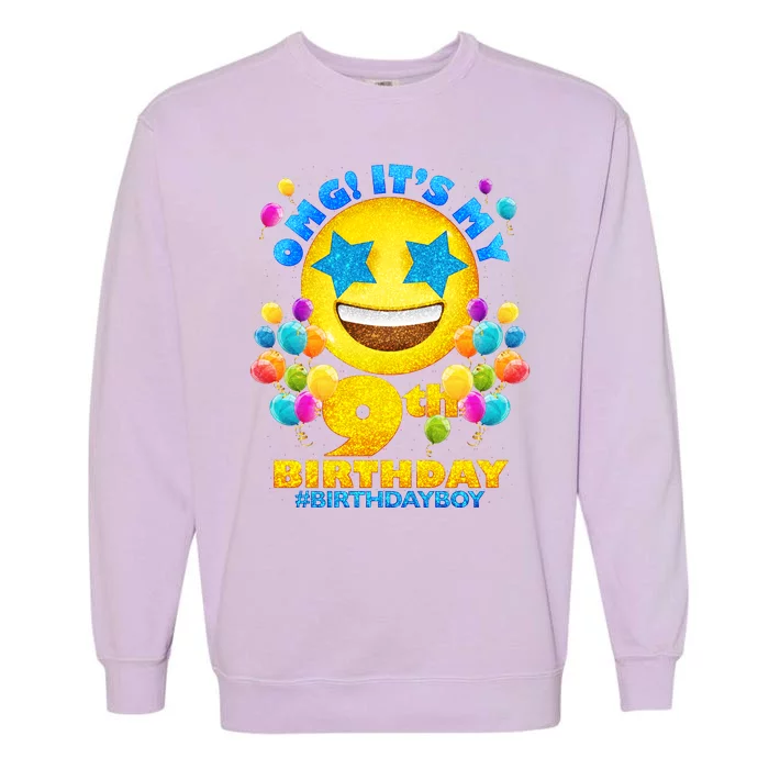 Funny OMG It's My 9th Birthday #BirthdayBoy Emoji Garment-Dyed Sweatshirt