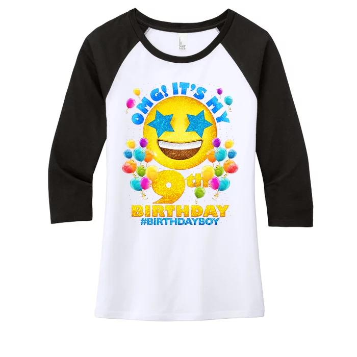 Funny OMG It's My 9th Birthday #BirthdayBoy Emoji Women's Tri-Blend 3/4-Sleeve Raglan Shirt