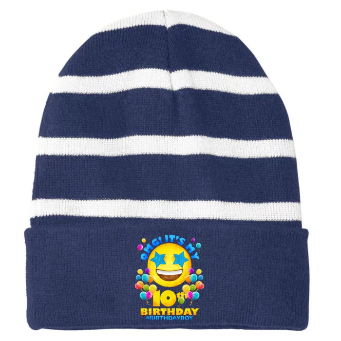 Funny OMG It's My 10th Birthday #BirthdayBoy Emoji Striped Beanie with Solid Band