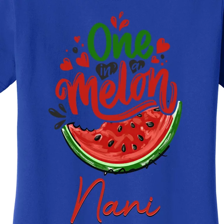 Funny One In A Melon Nani Matching Group Gift Women's T-Shirt