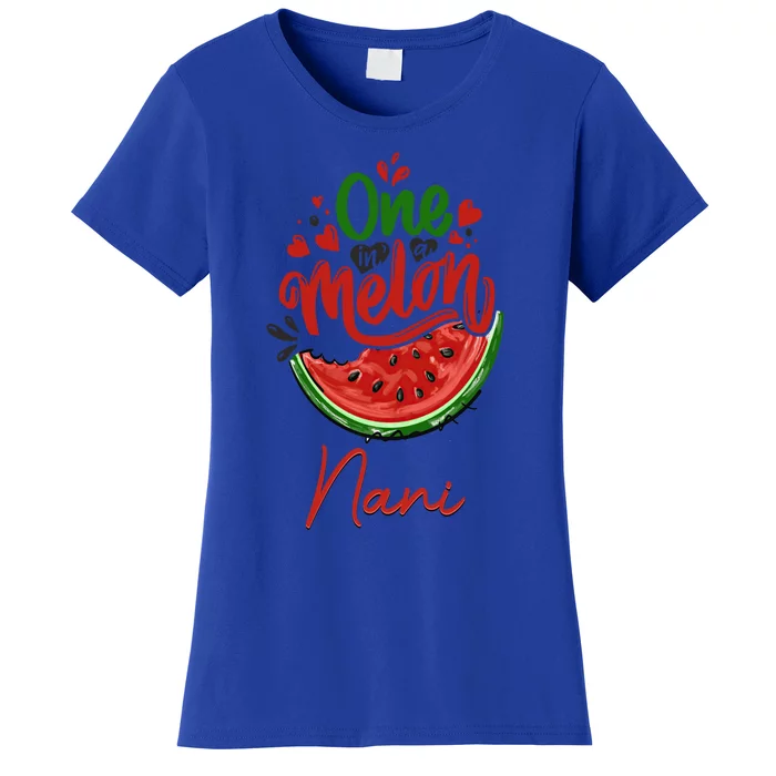 Funny One In A Melon Nani Matching Group Gift Women's T-Shirt