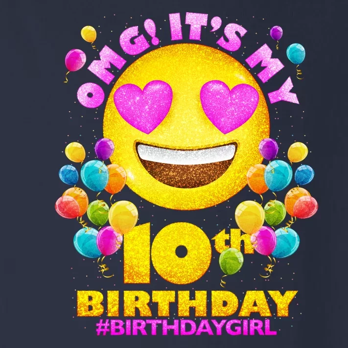 Funny OMG It's My 10th Birthday #BirthdayGirl Emoji Toddler Long Sleeve Shirt