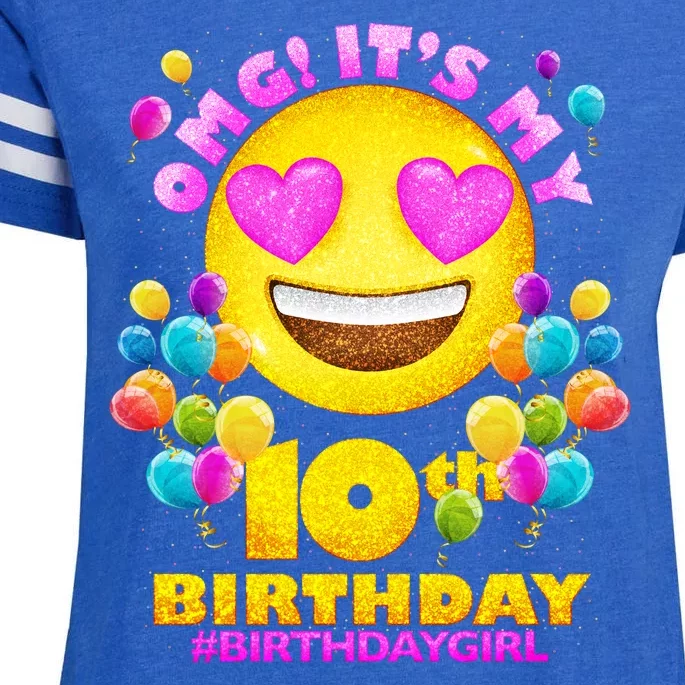 Funny OMG It's My 10th Birthday #BirthdayGirl Emoji Enza Ladies Jersey Football T-Shirt