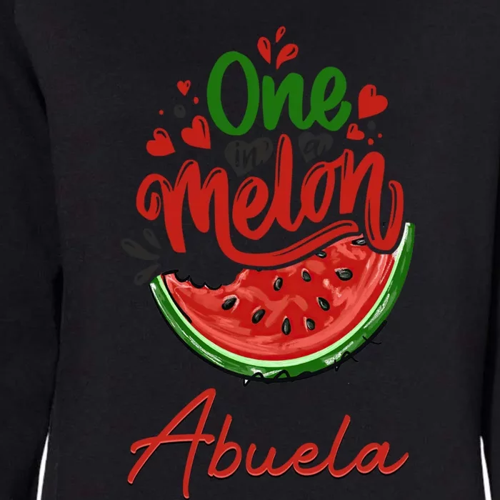 Funny One In A Melon Abuela Matching Group Gift Womens California Wash Sweatshirt