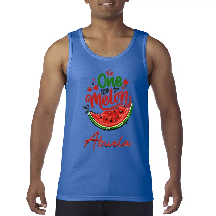 Funny One In A Melon Abuela Matching Group Gift Tank Top