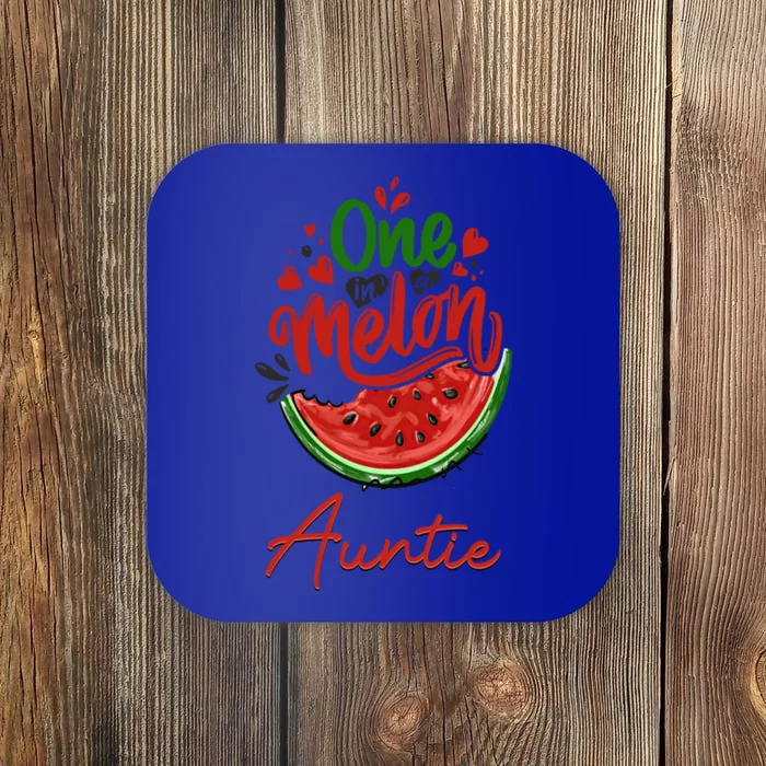 Funny One In A Melon Auntie Matching Group Gift Coaster