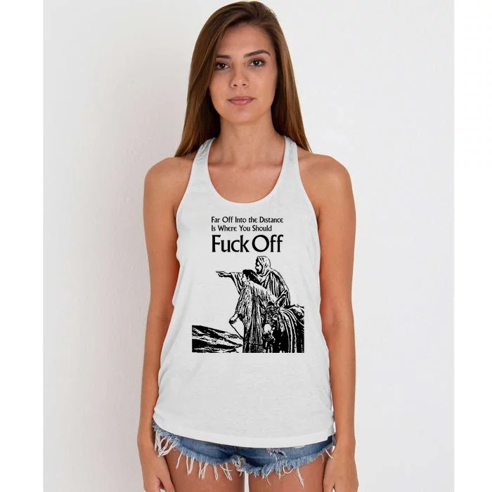 Far Off Into The Distance Is Where You Should Fuck Off Women's Knotted Racerback Tank