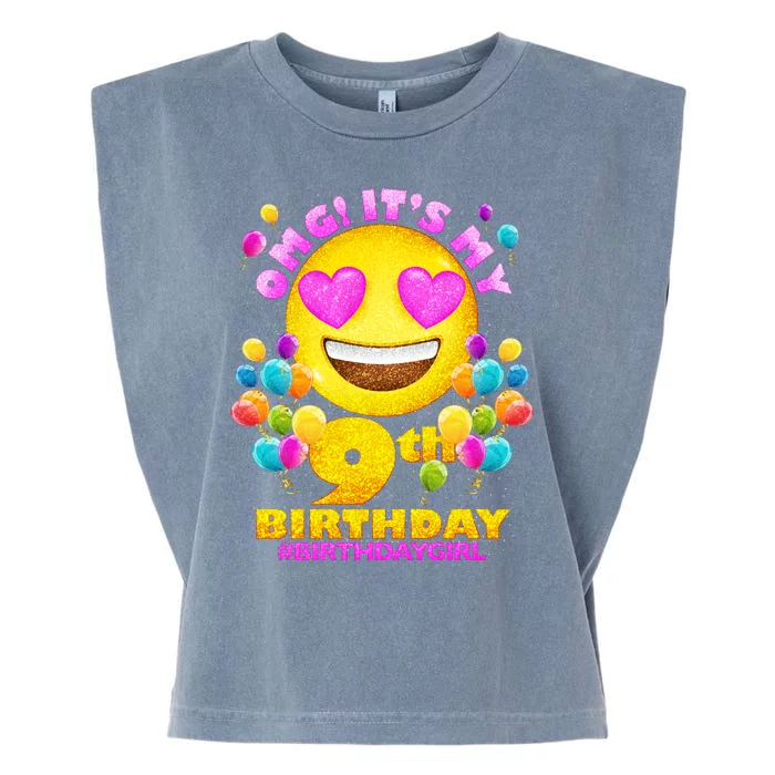 Funny OMG It's My 9th Birthday #BirthdayGirl Emoji Garment-Dyed Women's Muscle Tee