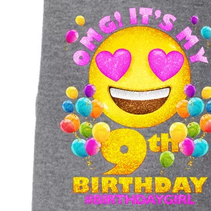 Funny OMG It's My 9th Birthday #BirthdayGirl Emoji Doggie 3-End Fleece Hoodie