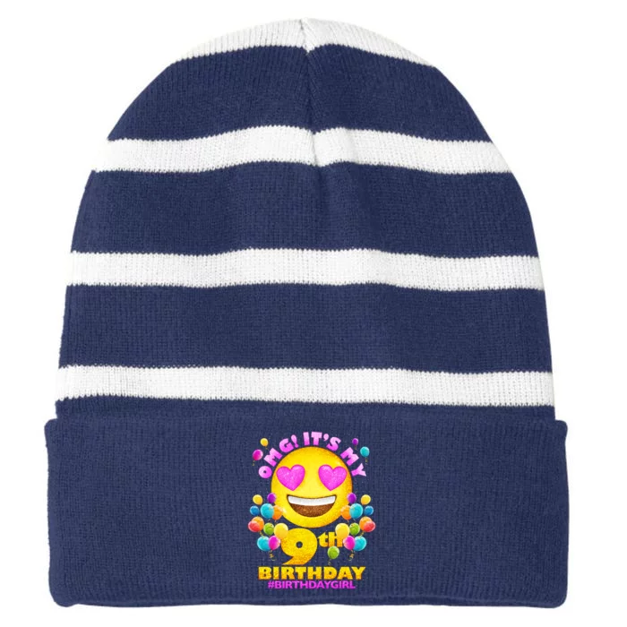 Funny OMG It's My 9th Birthday #BirthdayGirl Emoji Striped Beanie with Solid Band