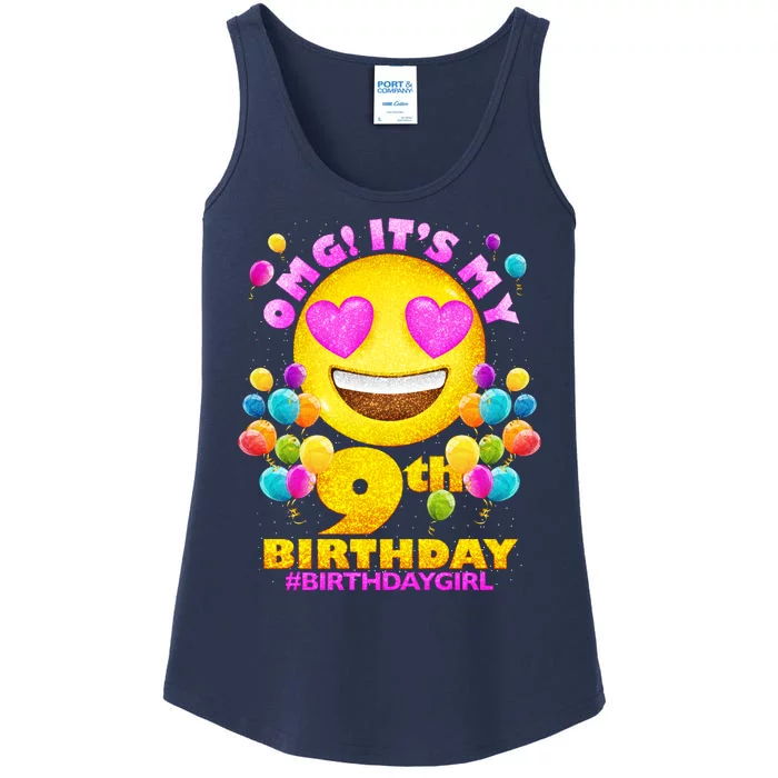 Funny OMG It's My 9th Birthday #BirthdayGirl Emoji Ladies Essential Tank