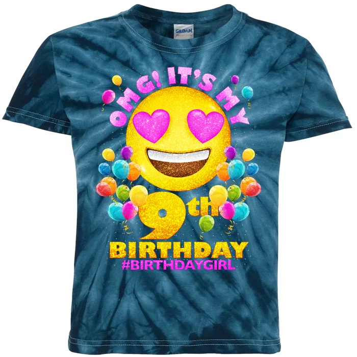 Funny OMG It's My 9th Birthday #BirthdayGirl Emoji Kids Tie-Dye T-Shirt